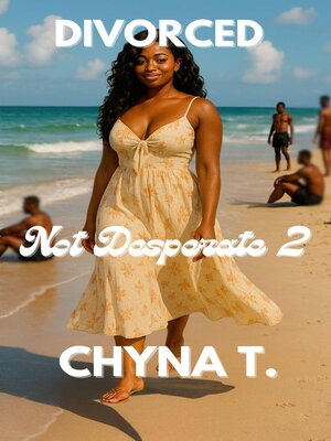 cover image of Divorced, Not Desperate 2